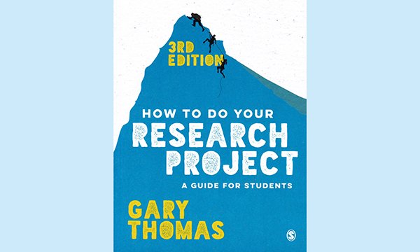 thomas g. (2017) how to do your research project